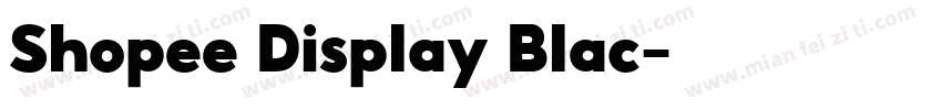 Shopee Display Blac字体转换